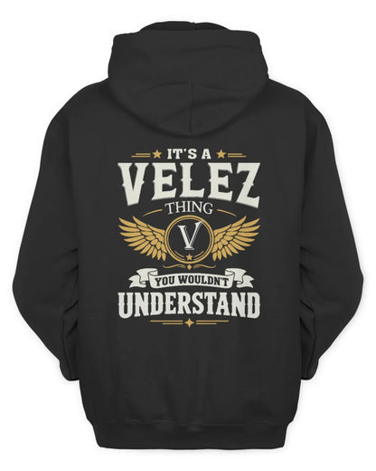 VELEZ KT06-M008 It’s a [NAME] Thing – You Wouldn’t Understand | Personalized Vintage T-Shirt - Unisex Hoodie - Black