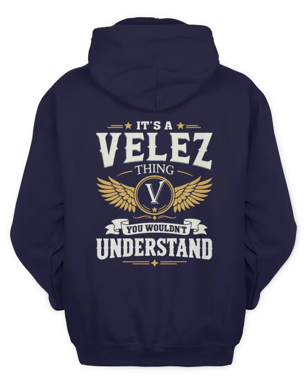 VELEZ KT06-M008 It’s a [NAME] Thing – You Wouldn’t Understand | Personalized Vintage T-Shirt - Unisex Hoodie - Navy