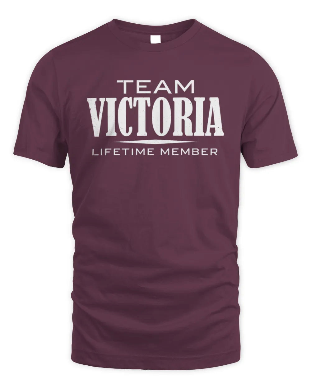 VICTORIA BL62-K4-128 - Personalized “Team NAME Lifetime Member” - Unisex Standard T-Shirt - Maroon