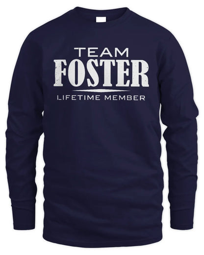 FOSTER BL62-K4-128 - Personalized “Team NAME Lifetime Member” - Men's Long Sleeved T-Shirt - Navy
