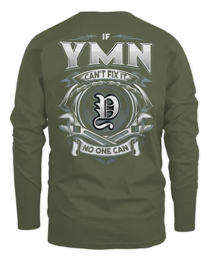 YMN AP81-K4-626 - Personalized Ahmed Quote Apparel “If Ahmed Can't Fix It, No One Can” - Men's Long Sleeved T-Shirt - Military Green
