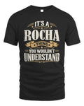 ROCHA P08 TH51 - Personalized “It’s a/an [NAME] Thing – You Wouldn’t Understand” Shirt - Unisex Standard T-Shirt - Black