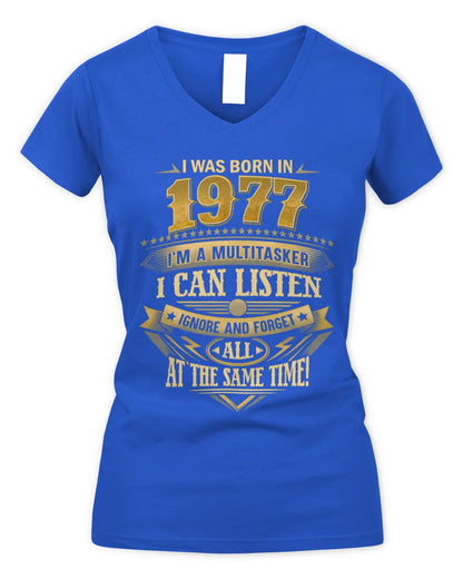1977 HH89-K2 – Funny Birth Year Multitasker Quote T-Shirt - Women's V-Neck T-Shirt - Royal