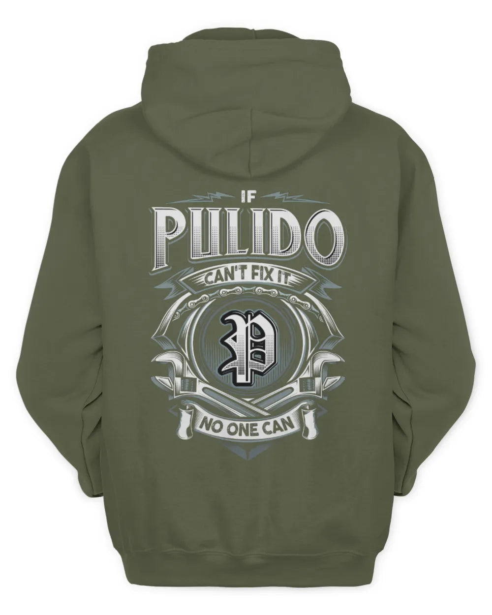 PULIDO AP81-K4-626 - Personalized Ahmed Quote Apparel “If Ahmed Can't Fix It, No One Can” - Unisex Hoodie - Military Green