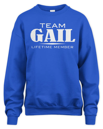 GAIL BL62-K4-128 - Personalized “Team NAME Lifetime Member” - Unisex Sweatshirt - Royal