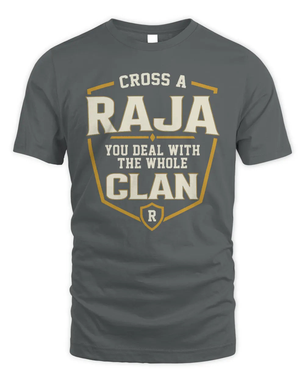 RAJA NT1-K008 Cross A/An NAME, You Deal With the Whole Clan | Personalized Vintage T-Shirt - Unisex Standard T-Shirt - Charcoal