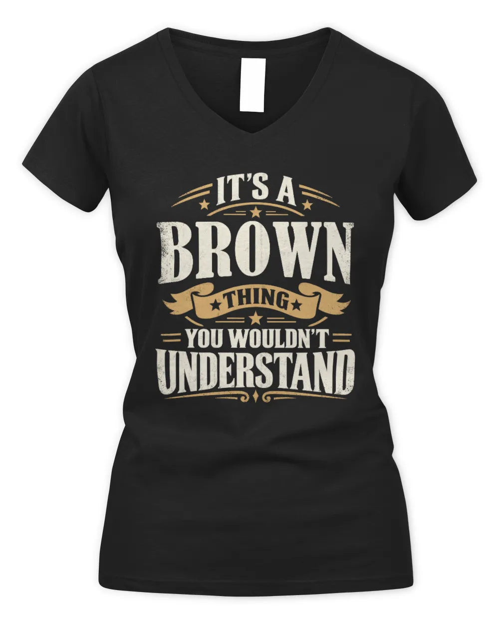 BROWN P08 TH51 - Personalized “It’s a/an [NAME] Thing – You Wouldn’t Understand” Shirt - Women's V-Neck T-Shirt - Black