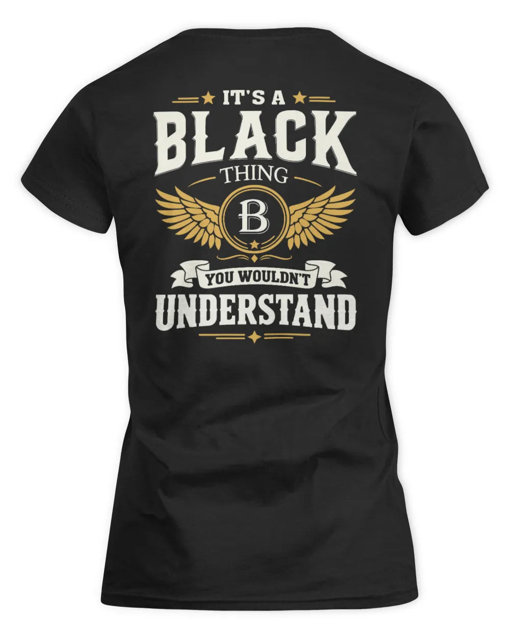 BLACK KT06-M008 It’s a [NAME] Thing – You Wouldn’t Understand | Personalized Vintage T-Shirt - Women's Standard T-Shirt - Black