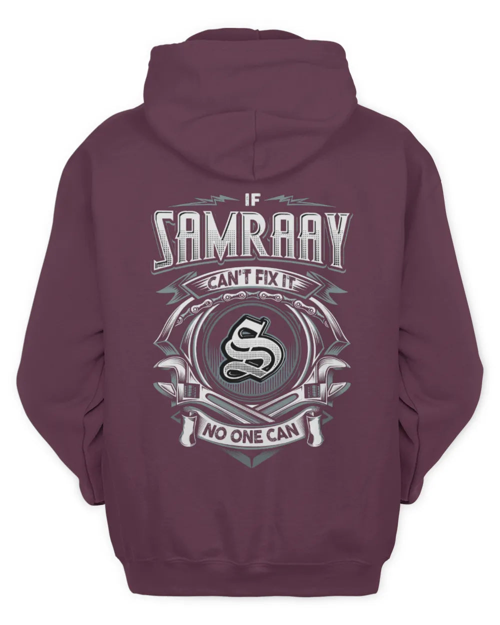SAMRAAY AP81-K4-626 - Personalized Ahmed Quote Apparel “If Ahmed Can't Fix It, No One Can” - Unisex Hoodie - Maroon