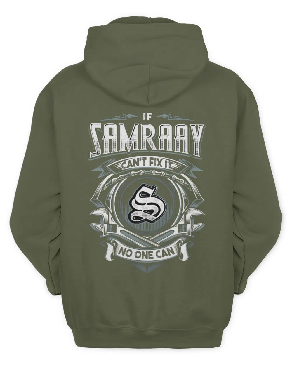 SAMRAAY AP81-K4-626 - Personalized Ahmed Quote Apparel “If Ahmed Can't Fix It, No One Can” - Unisex Hoodie - Military Green