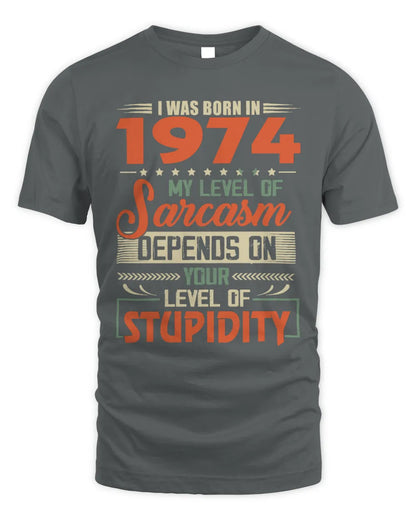 1974 HH89-K2 – Vintage Born to Be Sarcastic T-Shirt - Unisex Standard T-Shirt - Charcoal