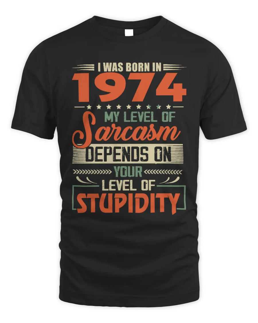1974 TH05-K2 – Vintage Born to Be Sarcastic T-Shirt