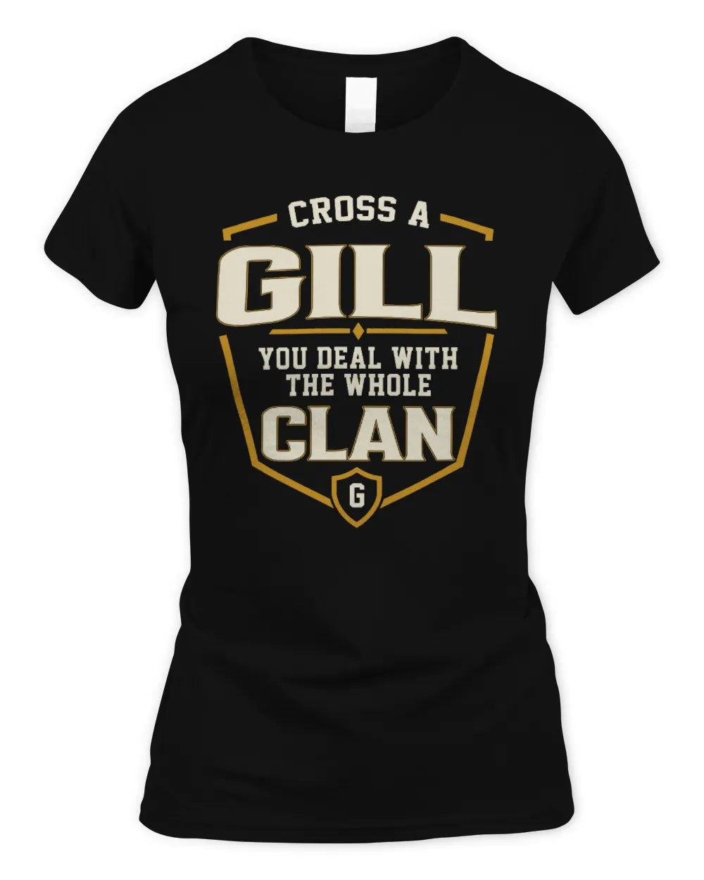 GILL NT1-K008 Cross A/An NAME, You Deal With the Whole Clan | Personalized Vintage T-Shirt - Women's Standard T-Shirt - Black