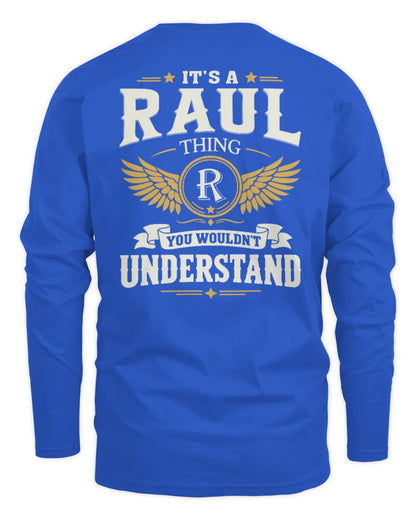 RAUL KT06-M008 It’s a [NAME] Thing – You Wouldn’t Understand | Personalized Vintage T-Shirt - Men's Long Sleeved T-Shirt - Royal