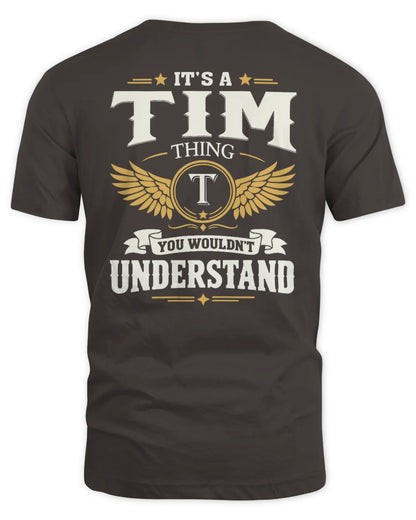 TIM KT06-M008 It’s a [NAME] Thing – You Wouldn’t Understand | Personalized Vintage T-Shirt - Unisex Standard T-Shirt - Dark Chocolate