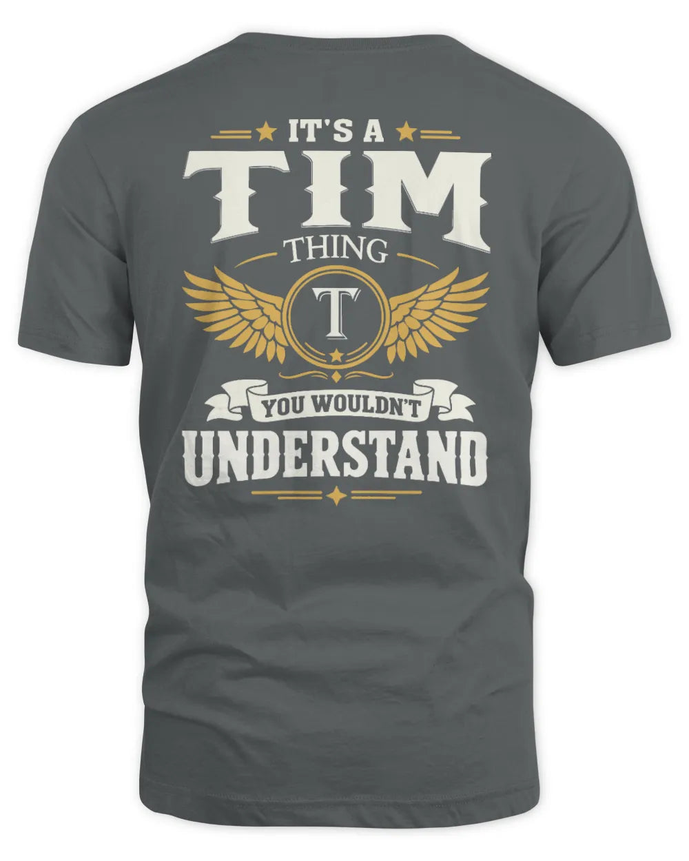 TIM KT06-M008 It’s a [NAME] Thing – You Wouldn’t Understand | Personalized Vintage T-Shirt - Unisex Standard T-Shirt - Charcoal