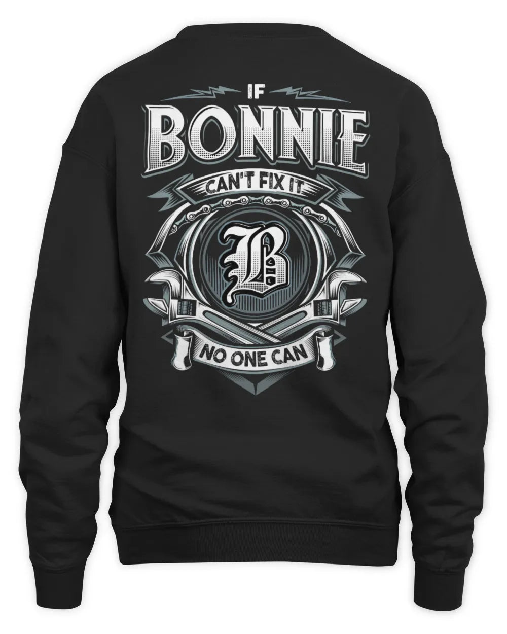 BONNIE AP81-K4-626 - Personalized Ahmed Quote Apparel “If Ahmed Can't Fix It, No One Can” - Unisex Sweatshirt - Black