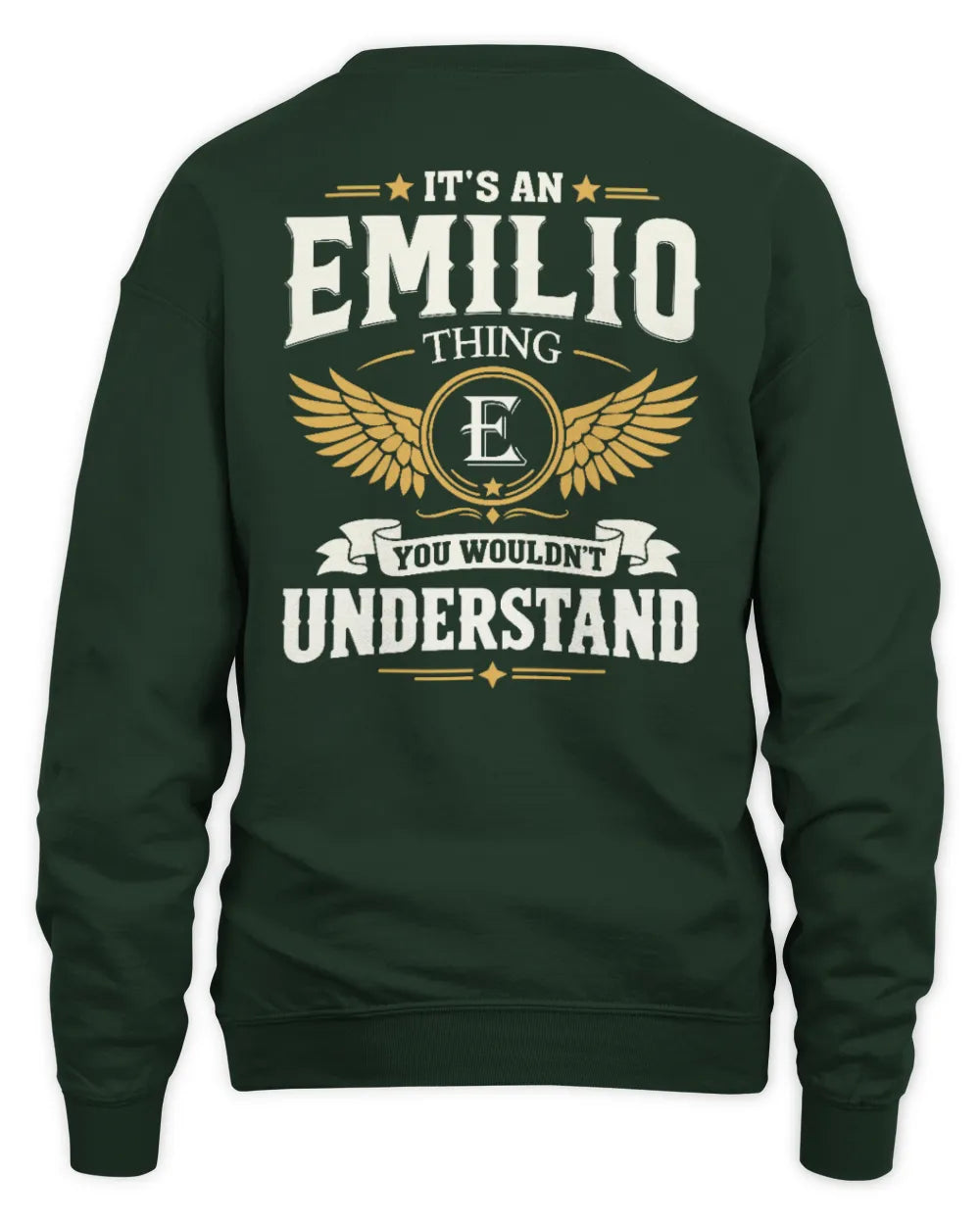 EMILIO KT06-M008 It’s a [NAME] Thing – You Wouldn’t Understand | Personalized Vintage T-Shirt - Unisex Sweatshirt - Forest Green