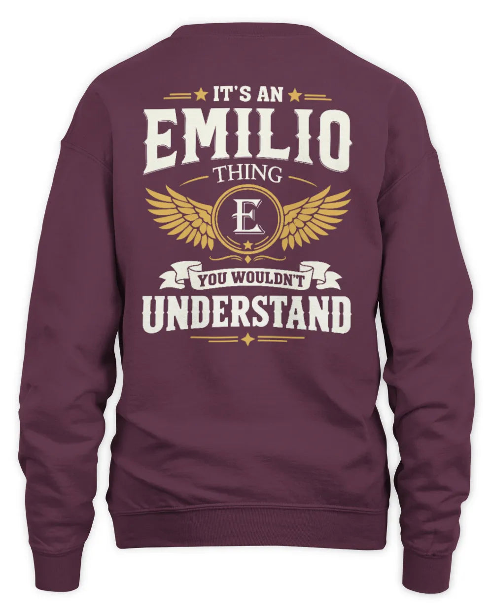 EMILIO KT06-M008 It’s a [NAME] Thing – You Wouldn’t Understand | Personalized Vintage T-Shirt - Unisex Sweatshirt - Maroon