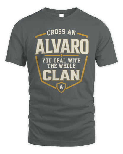 ALVARO NT1-K008 Cross A/An NAME, You Deal With the Whole Clan | Personalized Vintage T-Shirt - Unisex Standard T-Shirt - Charcoal