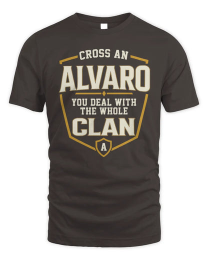 ALVARO NT1-K008 Cross A/An NAME, You Deal With the Whole Clan | Personalized Vintage T-Shirt - Unisex Standard T-Shirt - Dark Chocolate