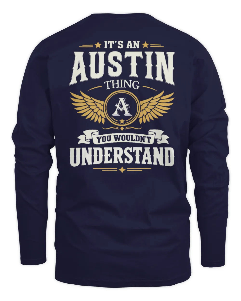 AUSTIN KT06-M008 It’s a [NAME] Thing – You Wouldn’t Understand | Personalized Vintage T-Shirt - Men's Long Sleeved T-Shirt - Navy