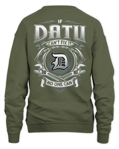 DATU AP81-K4-626 - Personalized Ahmed Quote Apparel “If Ahmed Can't Fix It, No One Can” - Unisex Sweatshirt - Military Green
