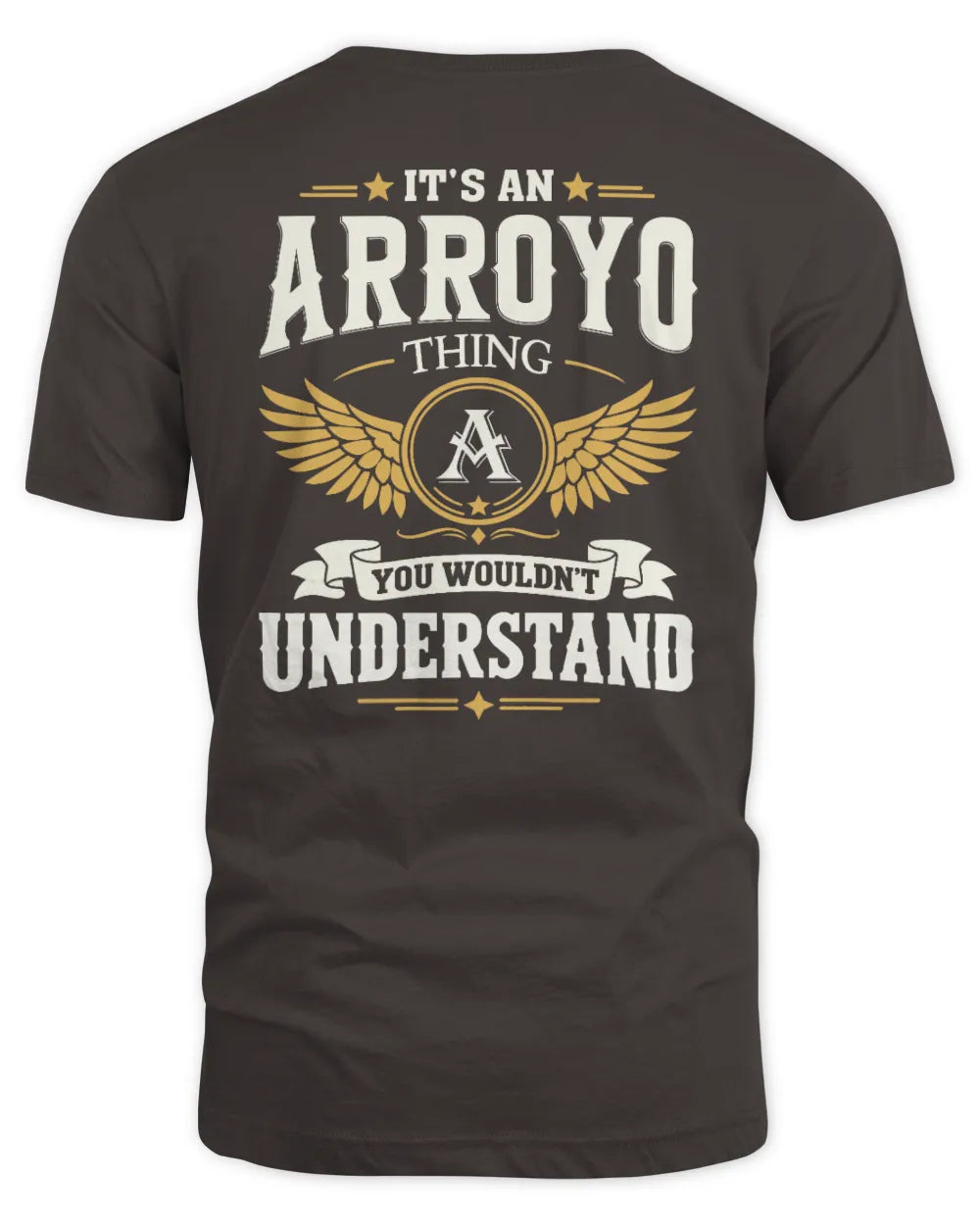 ARROYO KT06-M008 It’s a [NAME] Thing – You Wouldn’t Understand | Personalized Vintage T-Shirt - Unisex Standard T-Shirt - Dark Chocolate