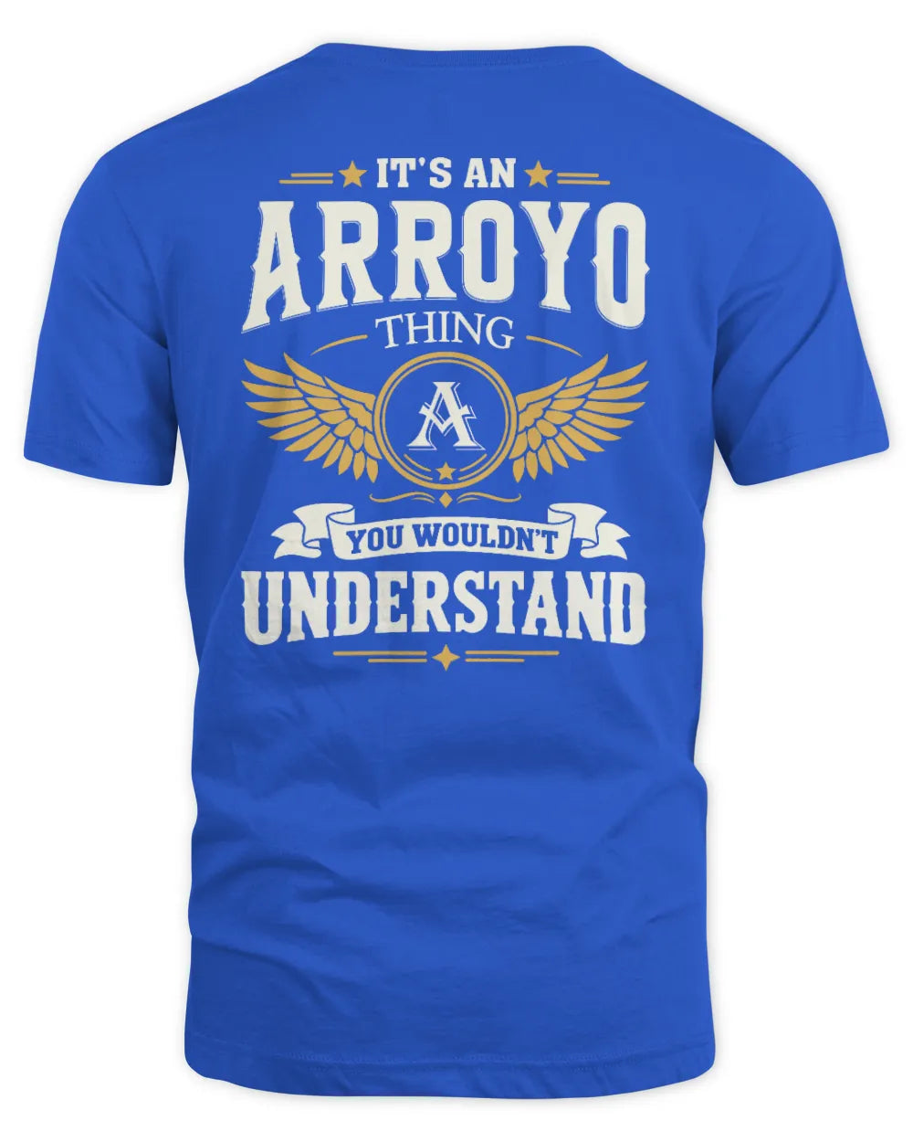 ARROYO KT06-M008 It’s a [NAME] Thing – You Wouldn’t Understand | Personalized Vintage T-Shirt - Unisex Standard T-Shirt - Royal