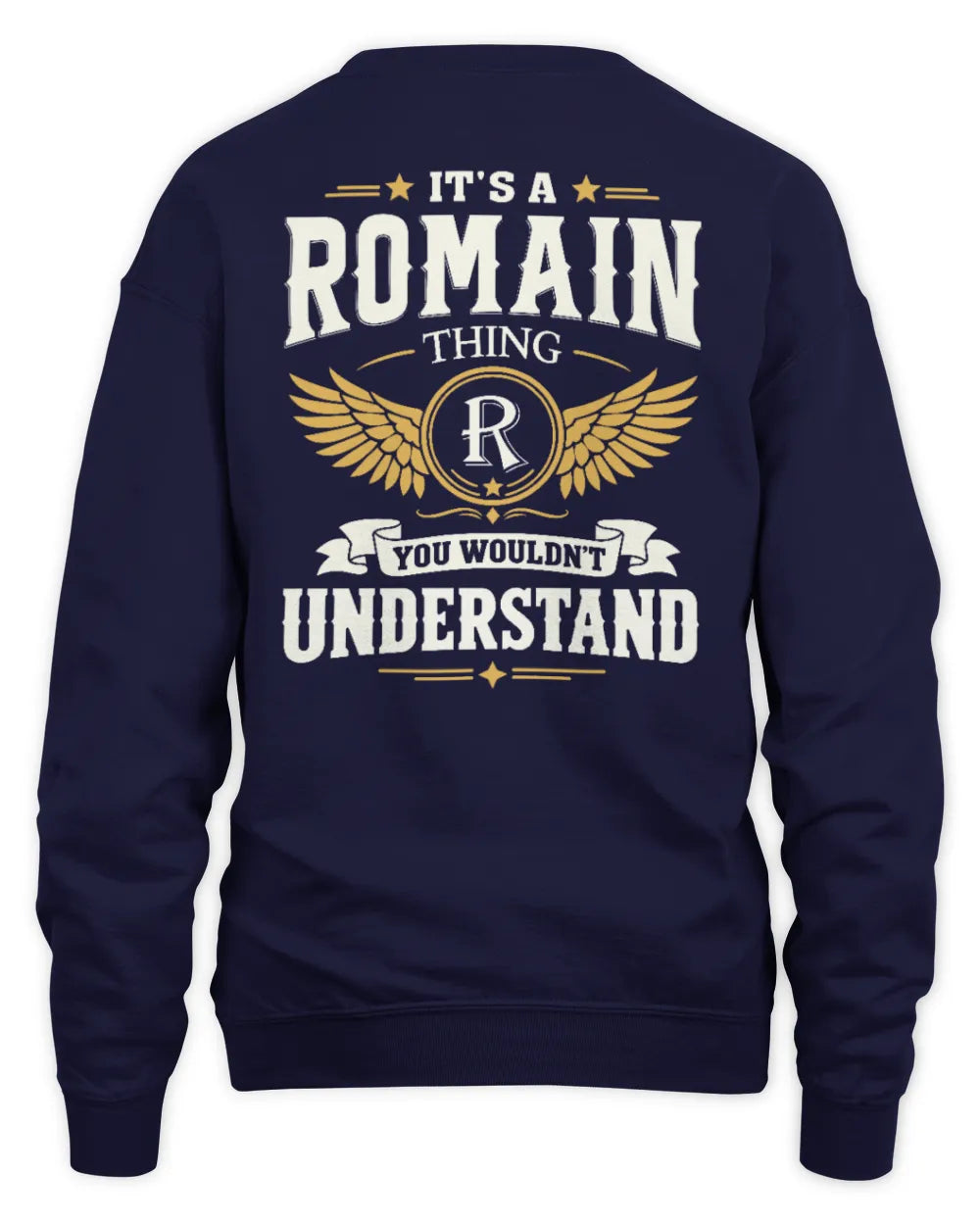 ROMAIN KT06-M008 It’s a [NAME] Thing – You Wouldn’t Understand | Personalized Vintage T-Shirt - Unisex Sweatshirt - Navy