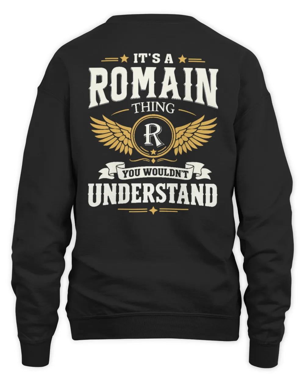 ROMAIN KT06-M008 It’s a [NAME] Thing – You Wouldn’t Understand | Personalized Vintage T-Shirt - Unisex Sweatshirt - Black
