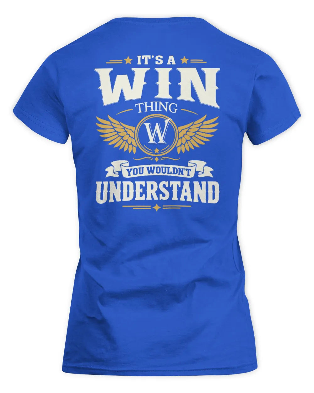 WIN KT06-M008 It’s a [NAME] Thing – You Wouldn’t Understand | Personalized Vintage T-Shirt - Women's Standard T-Shirt - Royal