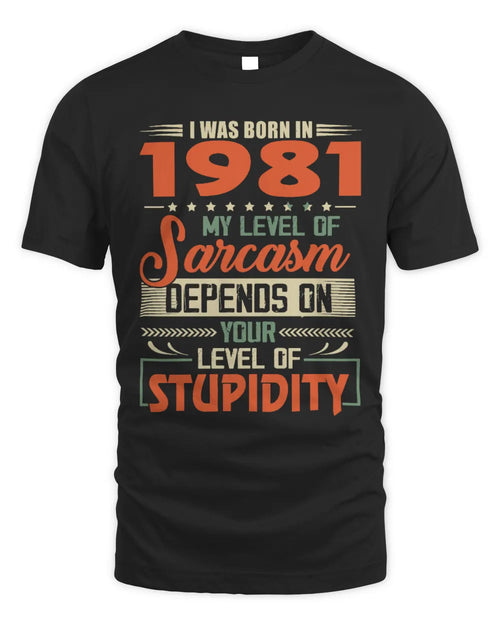 1981 HH89-K2 – Vintage Born to Be Sarcastic T-Shirt - Unisex Standard T-Shirt - Black