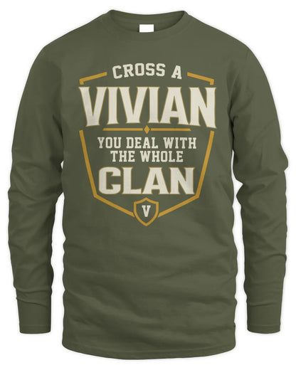 VIVIAN NT1-K008 Cross A/An NAME, You Deal With the Whole Clan | Personalized Vintage T-Shirt - Men's Long Sleeved T-Shirt - Military Green
