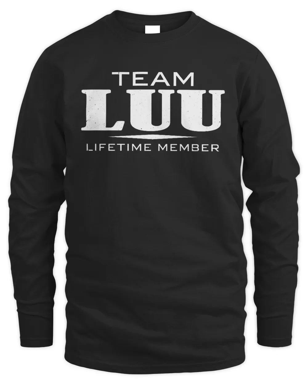 LUU BL62-K4-128 - Personalized “Team NAME Lifetime Member” - Men's Long Sleeved T-Shirt - Black