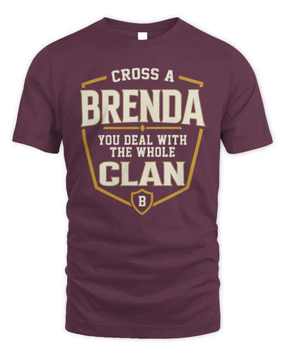 BRENDA NT1-K008 Cross A/An NAME, You Deal With the Whole Clan | Personalized Vintage T-Shirt - Unisex Standard T-Shirt - Maroon