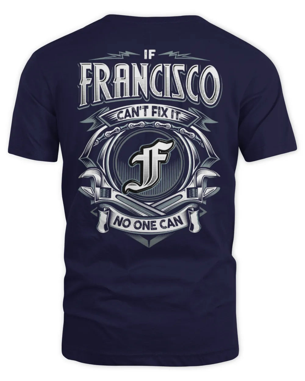 FRANCISCO AP81-K4-626 - Personalized Ahmed Quote Apparel “If Ahmed Can't Fix It, No One Can” - Unisex Standard T-Shirt - Navy