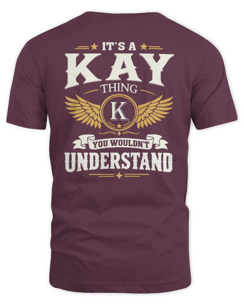 KAY KT06-M008 It’s a [NAME] Thing – You Wouldn’t Understand | Personalized Vintage T-Shirt - Unisex Standard T-Shirt - Maroon