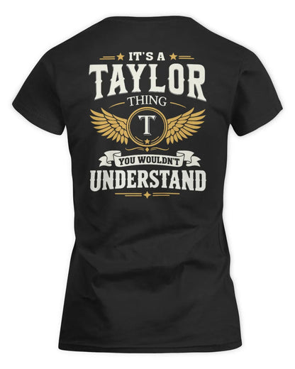 TAYLOR KT06-M008 It’s a [NAME] Thing – You Wouldn’t Understand | Personalized Vintage T-Shirt - Women's Standard T-Shirt - Black