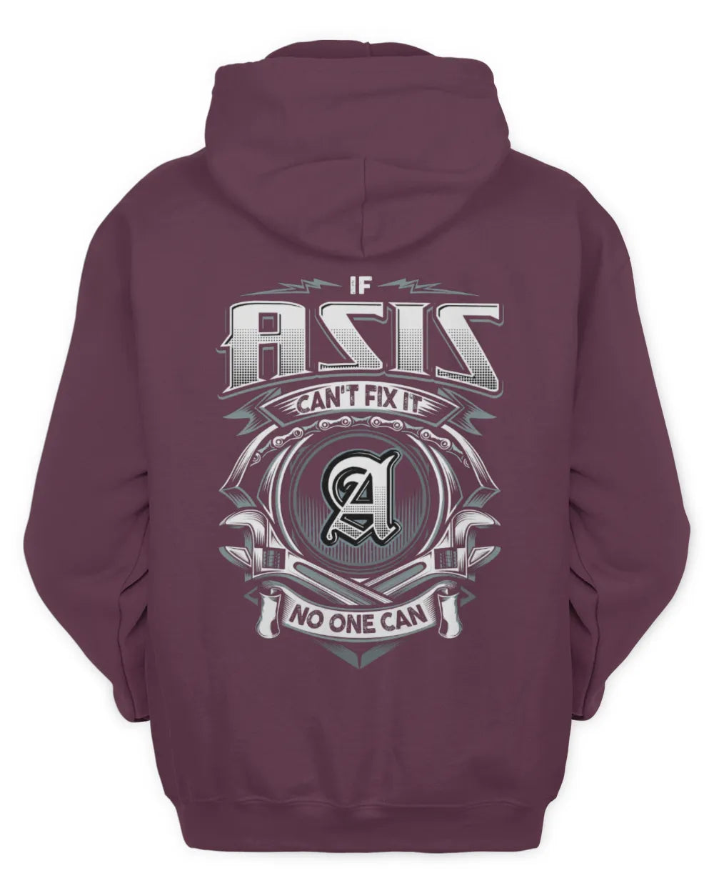 ASIS AP81-K4-626 - Personalized Ahmed Quote Apparel “If Ahmed Can't Fix It, No One Can” - Unisex Hoodie - Maroon