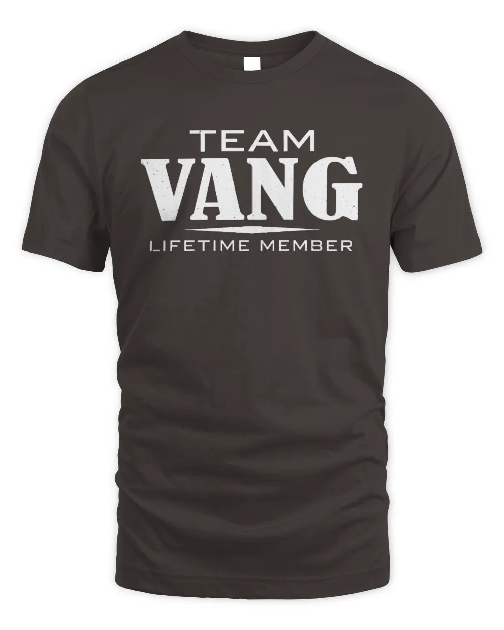 VANG BL62-K4-128 - Personalized “Team NAME Lifetime Member” - Unisex Standard T-Shirt - Dark Chocolate