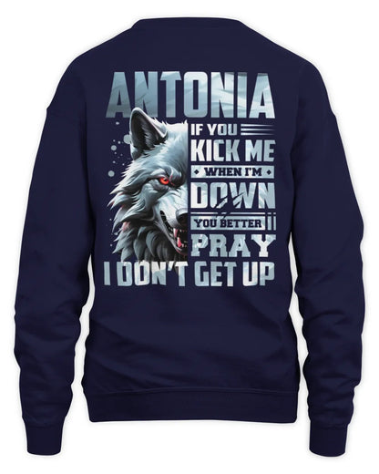 ANTONIA AP62-K4-666 - Personalized Fierce Wolf Quote Apparel “If You Kick Me When I’m Down, You Better Pray I Don’t Get Up” - Unisex Sweatshirt - Navy