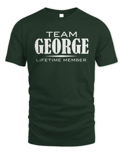 GEORGE BL62-K4-128 - Personalized “Team NAME Lifetime Member” - Unisex Standard T-Shirt - Forest Green