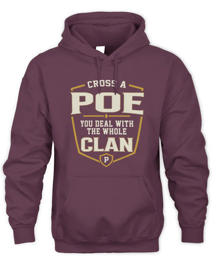 POE NT1-K008 Cross A/An NAME, You Deal With the Whole Clan | Personalized Vintage T-Shirt - Unisex Hoodie - Maroon