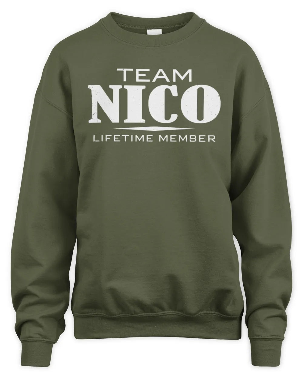 NICO BL62-K4-128 - Personalized “Team NAME Lifetime Member” - Unisex Sweatshirt - Military Green