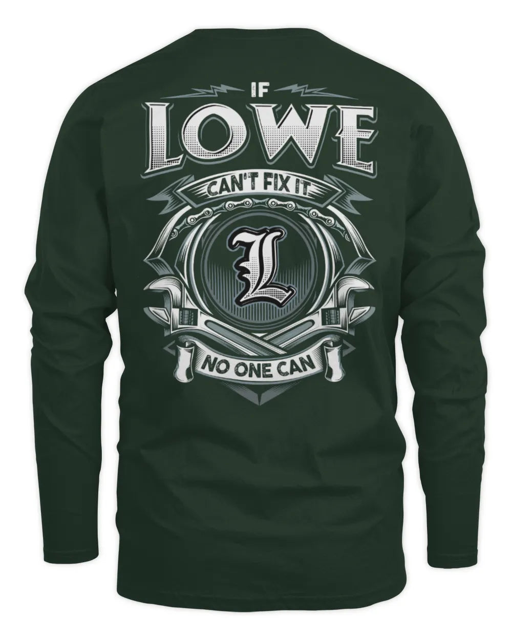 LOWE AP81-K4-626 - Personalized Ahmed Quote Apparel “If Ahmed Can't Fix It, No One Can” - Men's Long Sleeved T-Shirt - Forest Green