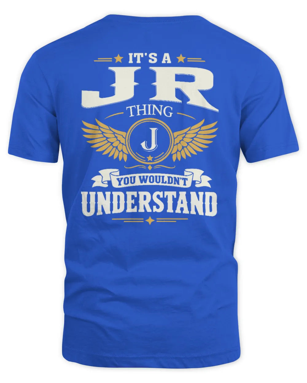 JR KT06-M008 It’s a [NAME] Thing – You Wouldn’t Understand | Personalized Vintage T-Shirt - Unisex Standard T-Shirt - Royal