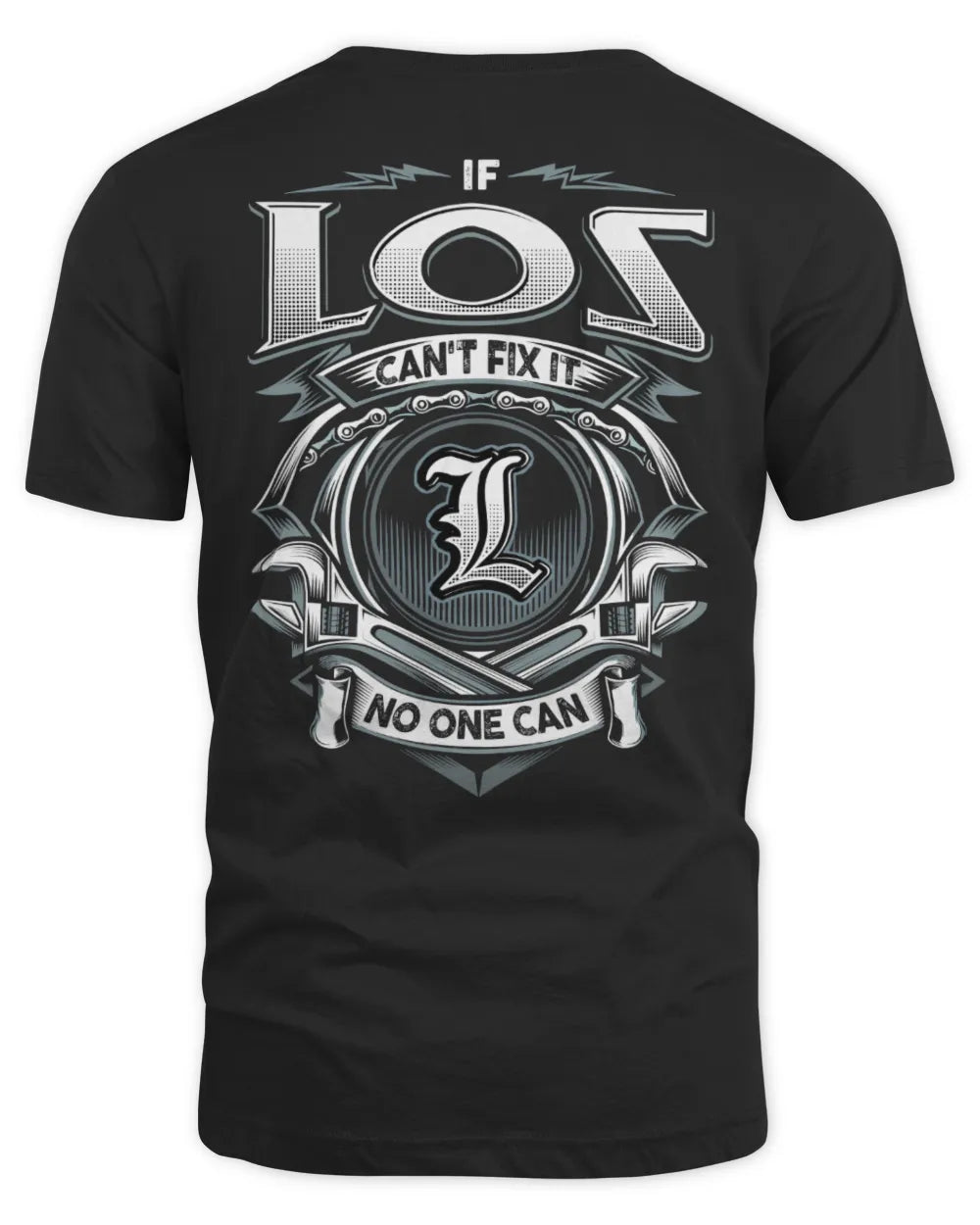 LOS AP81-K4-626 - Personalized Ahmed Quote Apparel “If Ahmed Can't Fix It, No One Can”