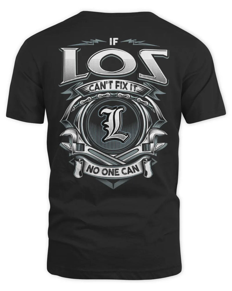 LOS AP81-K4-626 - Personalized Ahmed Quote Apparel “If Ahmed Can't Fix It, No One Can” - Unisex Standard T-Shirt - Black