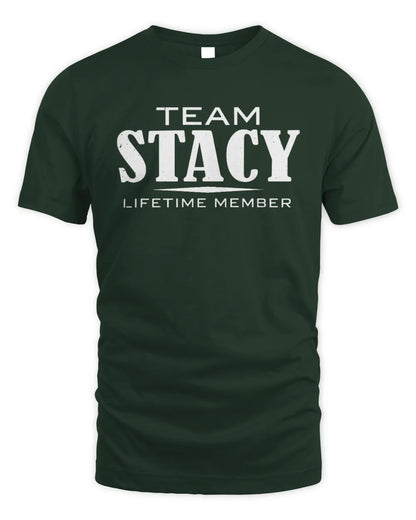 STACY BL62-K4-128 - Personalized “Team NAME Lifetime Member” - Unisex Standard T-Shirt - Forest Green